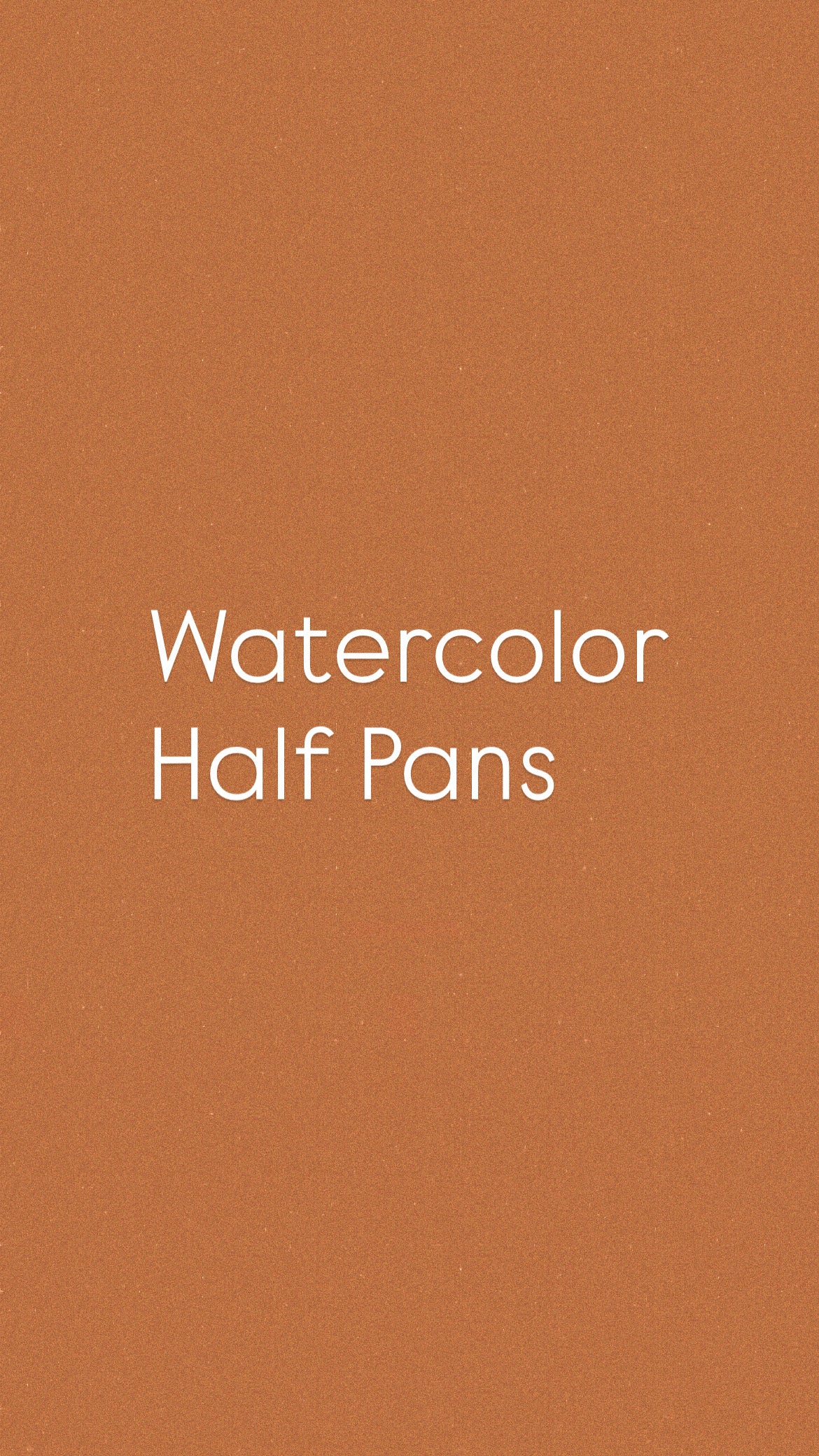 Watercolor Half Pans
