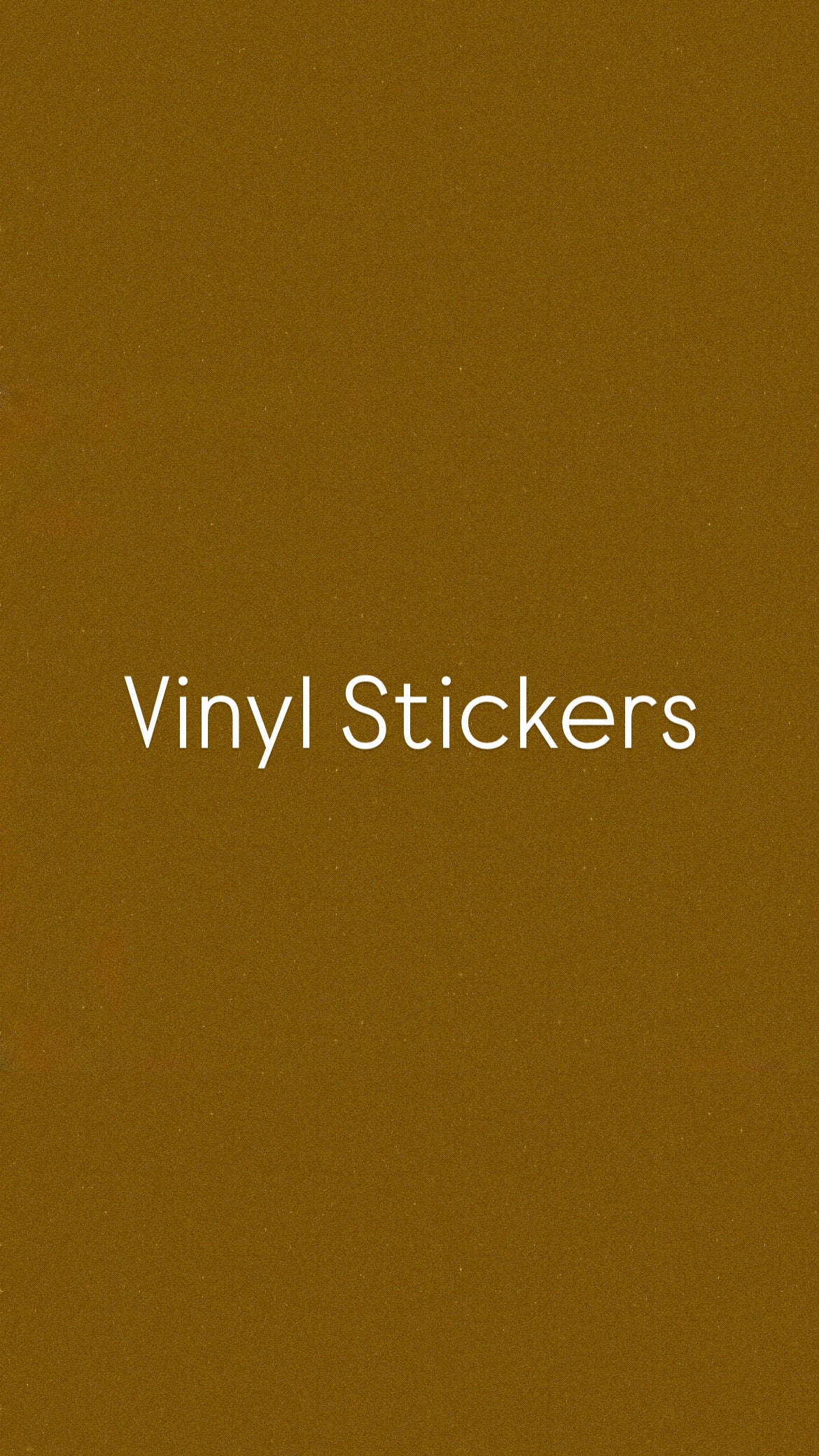 Vinyl Stickers